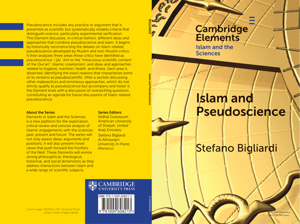 release of Islam and Pseudoscience, a groundbreaking new book by Stefano Bigliardi, published by Cambridge University Press.